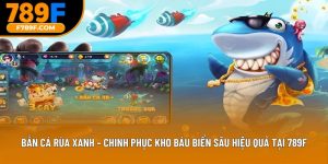 bắn cá rùa xanh